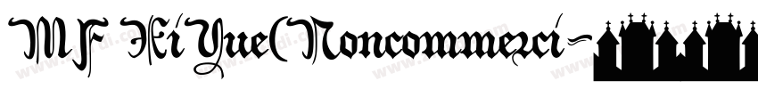 MF XiYue(Noncommerci字体转换